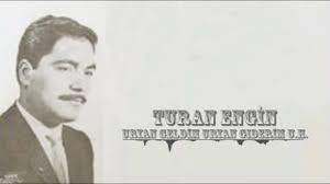Turan Engin - Uryan Geldim Uryan Giderim U.H.
